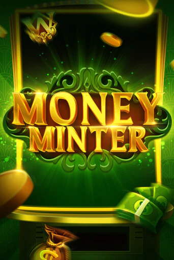 Демо версия игры Money Minter | VAVADA BY 